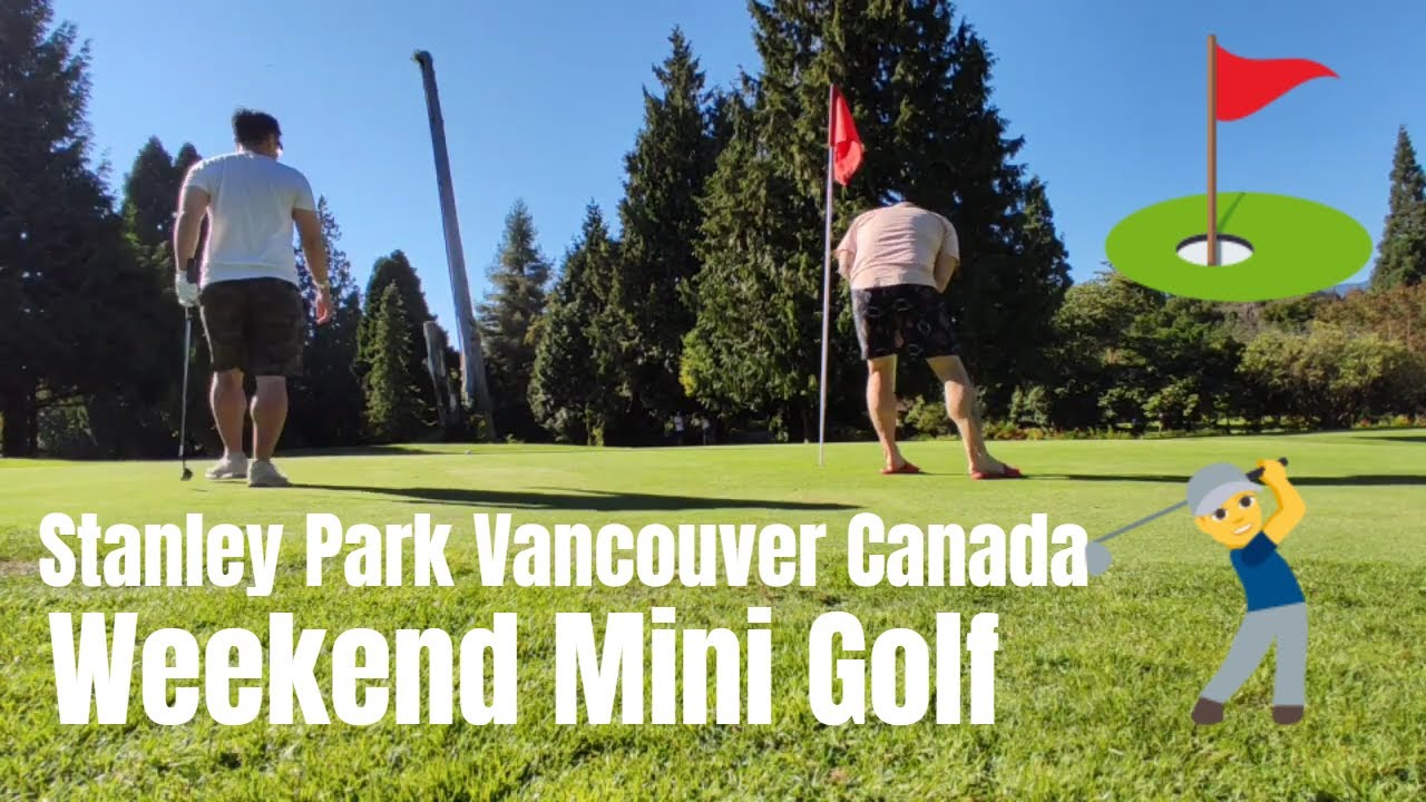 Stanley Park Vancouver Canada Pitch and Putt 18 holes –  Weekend Golf